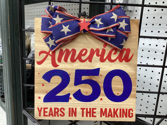 10x10 America 250 sign